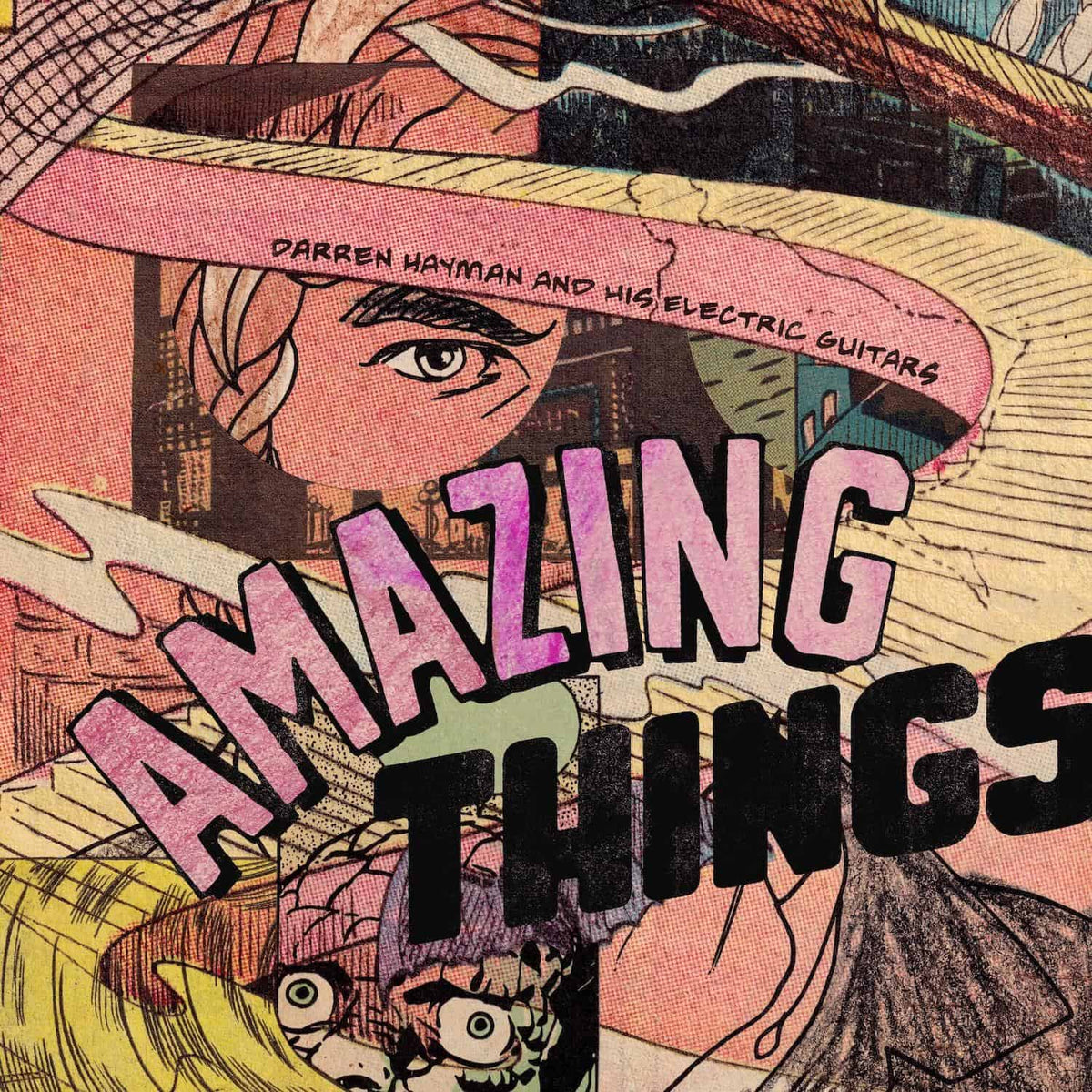 Darren Hayman and his Electric Guitars - Amazing Things