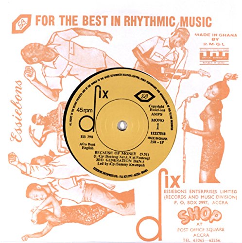 3rd Generation Band - Because Of Money/Obi Ye Saa Wui [VINYL]