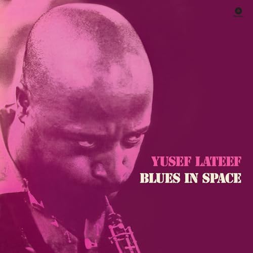 Yusef Lateef - Blues In Space [VINYL]
