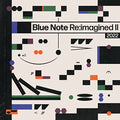 Blue Note Reimagined Ii - Blue Note Re:imagined II [VINYL]