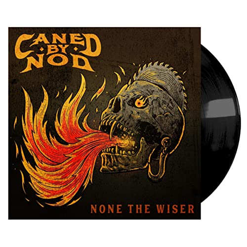Caned By Nod - None The Wiser [VINYL]