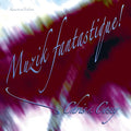 Chris & Cosey - Muzik Fantastique! [VINYL]