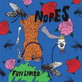 Nopes - Fun Limbo [7"] [VINYL]