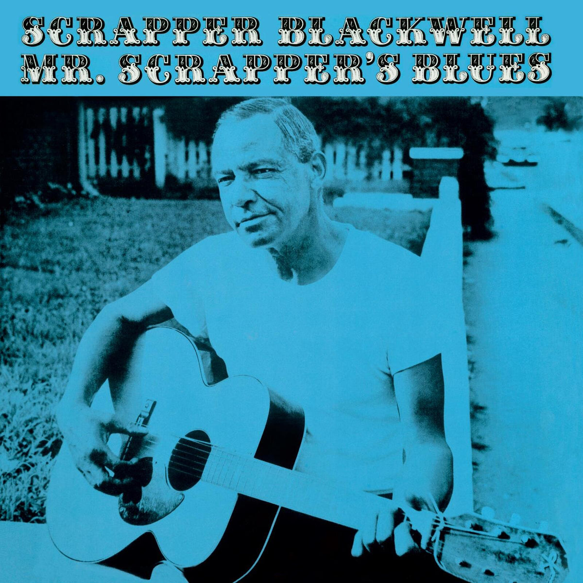 Scrapper Blackwell - Mr. Scrappers Blues (+1 Bonus Track) (Limited Edition) [VINYL]