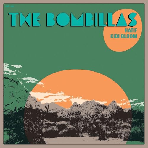 The Bombillas - Hatif B/w Kidi Bloom [VINYL]