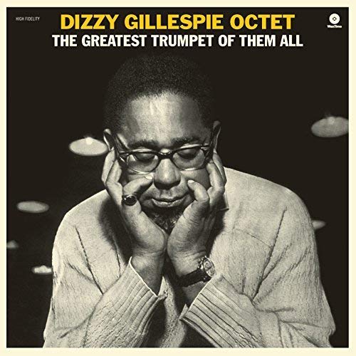 Dizzy Gillespie - The Greatest Trumpet Of Them All [VINYL]