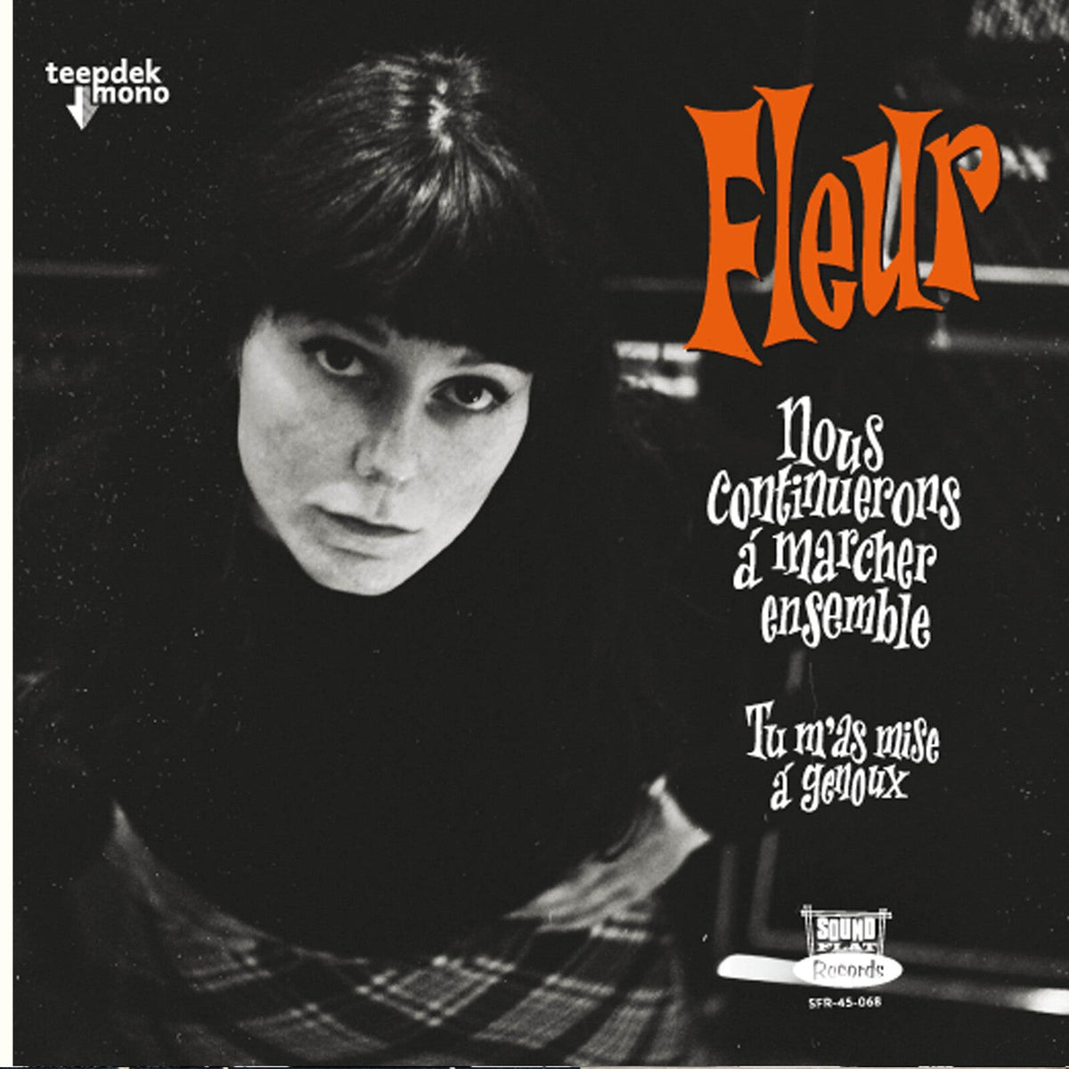 Fleur - Nous Continuerons A Marcher En [VINYL]