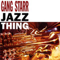 Gang Starr - Jazz Thing (7") [7"] [VINYL]