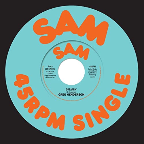 Greg Henderson - Greg Henderson: Dreamin' (7" Single) [VINYL]