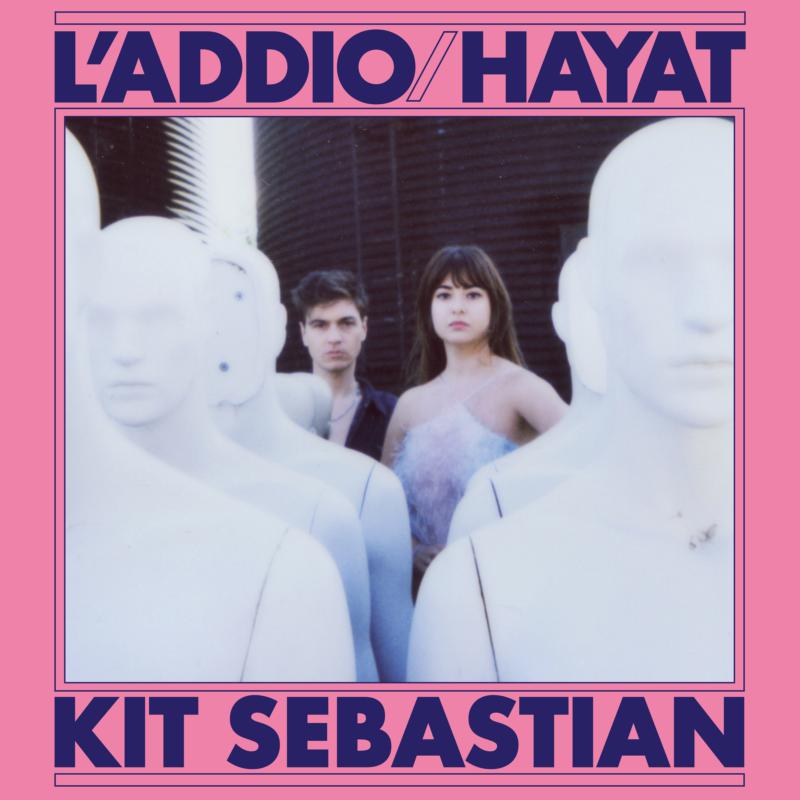 Kit Sebastian - Laddio / Hayat [VINYL]