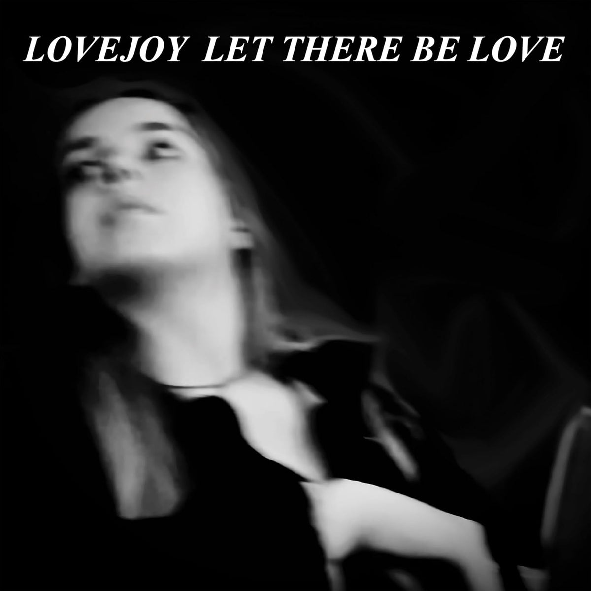 Lovejoy - Let There Be Love [VINYL]