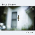 Lyle Lovett - 12Th Of June [VINYL]