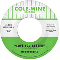 Monophonics & Kelly Finnigan - Love You Better/The Shape Of My Teardrops [7"] [VINYL]