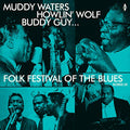 Muddy Waters Howlin Wolf Bu - Folk Festival Of The Blues (Recorded Live) [VINYL]
