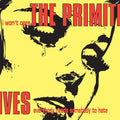 Primitives - I Wont Care [VINYL]