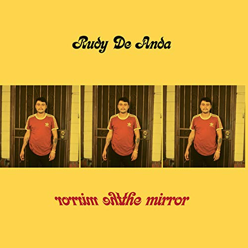 Rudy De Anda - The Mirror [7"] [VINYL]
