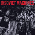 Soviet Machines - The Soviet Machines [VINYL]
