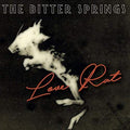 The Bitter Springs - Love Rat / Less Than Love [VINYL]