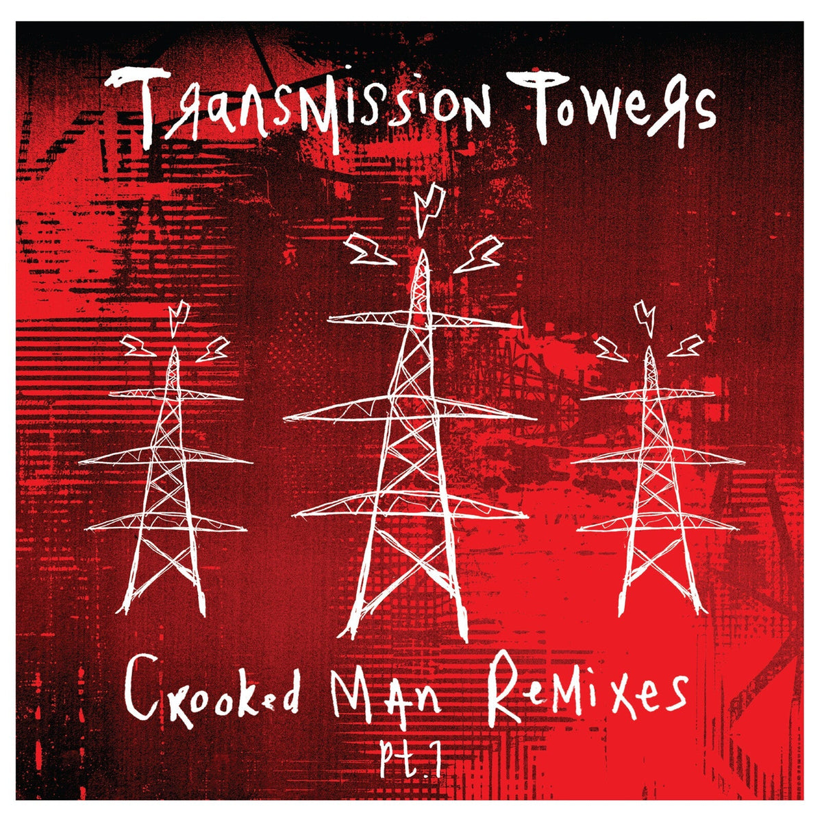 Transmission Towers - Crooked Man Remixes Pt.1 [VINYL]