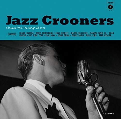 Various Artists - JAZZ CROONERS CLASSICS FROM THE KINGS OF JAZZ [VINYL]